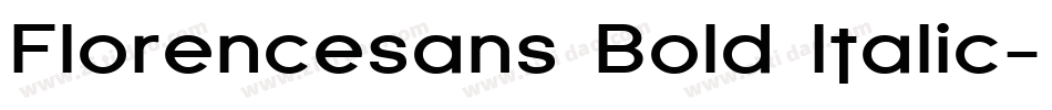 Florencesans Bold Italic字体转换